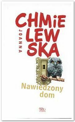 Nawiedzony dom by Joanna Chmielewska