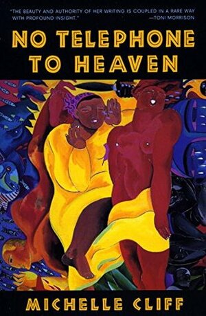 No Telephone to Heaven by Michelle Cliff