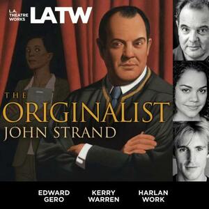 The Originalist by John Strand