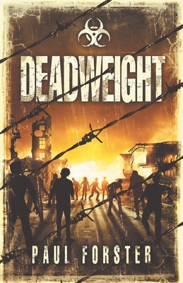 Deadweight by Paul Forster