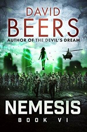 Nemesis: Book VI by David Beers