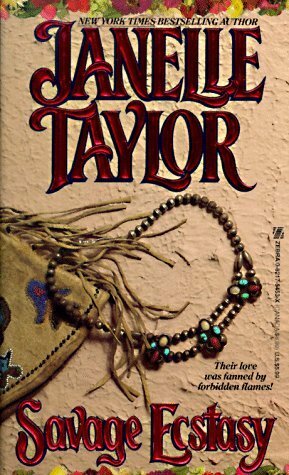 Savage Ecstasy by Janelle Taylor