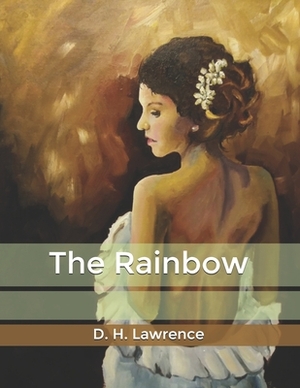 The Rainbow by D.H. Lawrence