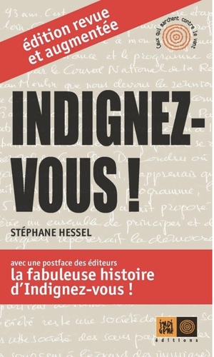 Indignez-vous ! by Stéphane Hessel