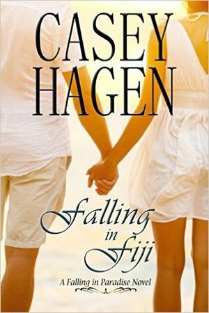 Falling in Fiji by Casey Hagen