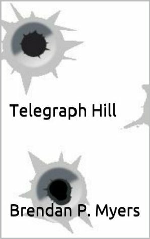 Telegraph Hill by Brendan P. Myers