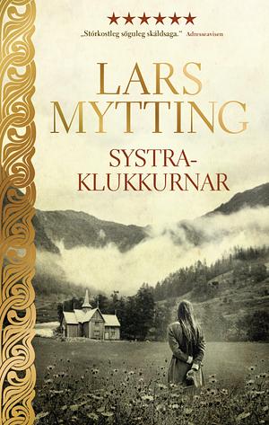 Systraklukkurnar by Lars Mytting