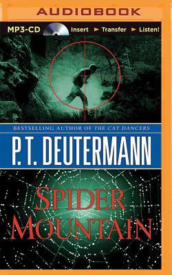 Spider Mountain by P. T. Deutermann