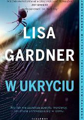 W ukryciu by Lisa Gardner