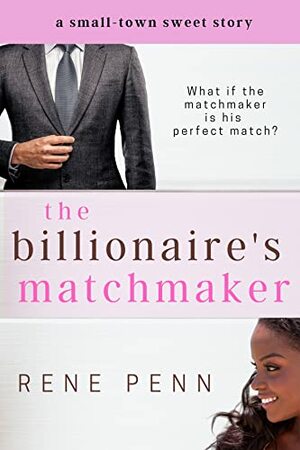 The Billionaire's Matchmaker by A.K. Creek