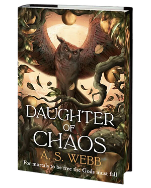 Daughter of Chaos by A.S. Webb