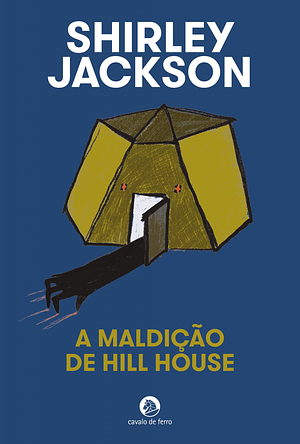 A Maldição de Hill House by Shirley Jackson