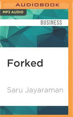 Forked: A New Standard for American Dining by Saru Jayaraman