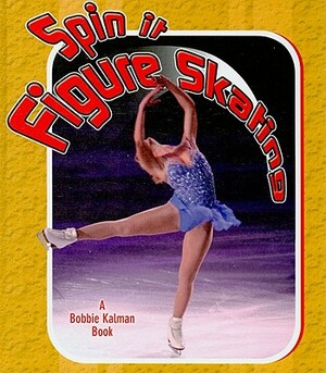 Spin It Figure Skating by Paul Challen