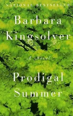 Prodigal Summer by Barbara Kingsolver