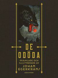 De odöda by Johan Egerkrans