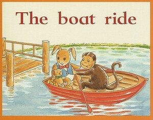 Rigby PM Stars: Individual Student Edition Magenta (Levels 2-3) the Boat Ride by Rigby