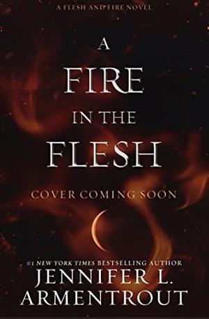 A Fire in the Flesh by Jennifer L. Armentrout