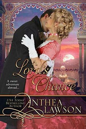 A Lord's Chance by Anthea Lawson