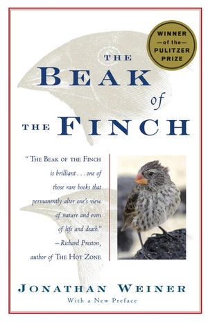 The Beak of the Finch: A Story of Evolution in Our Time by Jonathan Weiner