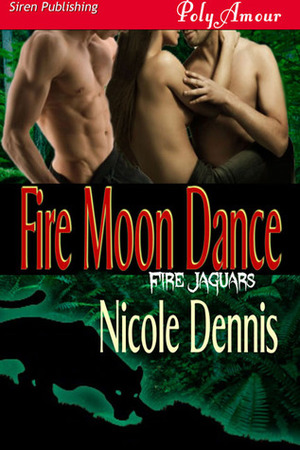 Fire Moon Dance by Nicole Dennis