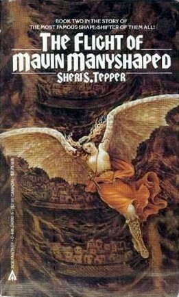 The Flight of Mavin Manyshaped by Sheri S. Tepper