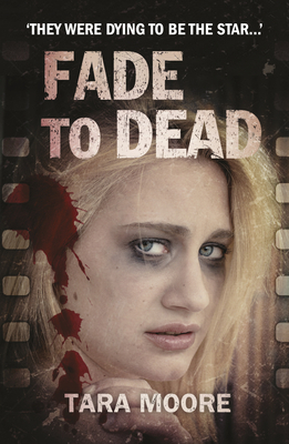 Fade to Dead: Book 1 in the Jessica Wideacre Series by Tara Moore