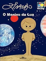 O Menino da Lua by Ziraldo