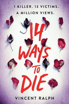 14 Ways to Die by Vincent Ralph