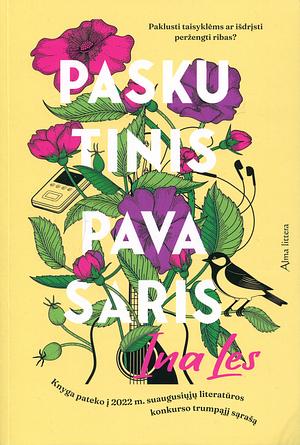 Paskutinis pavasaris by Ina Les