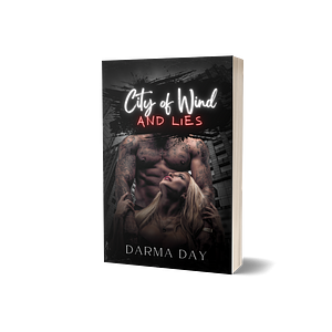 City of Wind and Lies by Darma Day