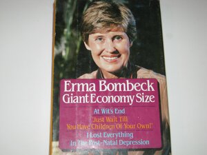 Erma Bombeck Giant Economy Size by Erma Bombeck