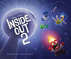 The Art of Inside Out 2 by Pete Docter