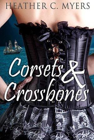 Corsets & Crossbones by Jane Reynolds, Jane Reynolds