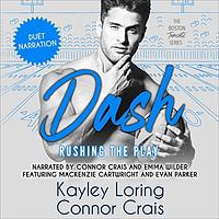 Dash: Rushing the Play by Connor Crais, Kayley Loring