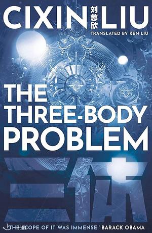 The Three-Body Problem by Cixin Liu