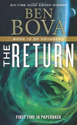 The Return by Ben Bova