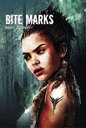 Bite Marks: a game of werewolf pack dynamics by Helen Gould, Vicent Sammy, Becky Annison, Kate Bullock, Elizabeth Lovegrove, Morrihan Corbel