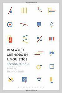 Research Methods in Linguistics: Second Edition by Lia Litosseliti, Lia Litosseliti