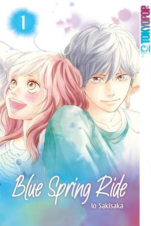 Blue Spring Ride 01 (Blue Spring Ride 2-in-1-Edition #1) by Io Sakisaka