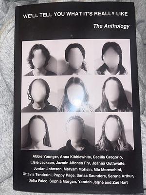 We'll Tell You What It's Really Like: The Anthology by Ted Smith