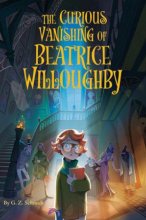 The Curious Vanishing of Beatrice Willoughby by G. Z. Schmidt