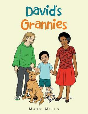 David's Grannies by Mary Mills