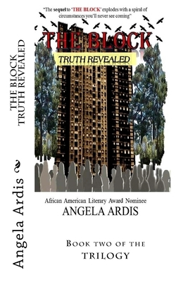 The Block: Truth Revealed by Angela Ardis