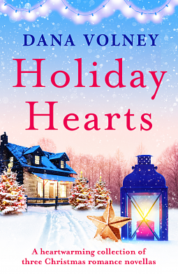 Holiday Hearts by Dana Volney