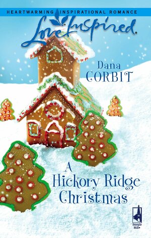 A Hickory Ridge Christmas by Dana Corbit