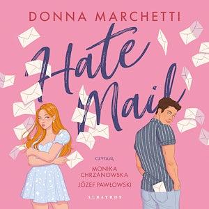 Hate Mail by Donna Marchetti