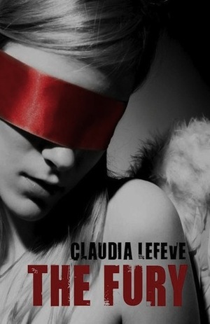 The Fury by Claudia Lefeve