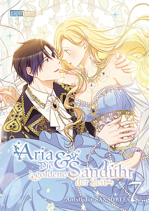 Aria & Die goldene Sanduhr der Zeit, Band 7 by Ant Studio, Sansobee