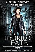 Hybrid's Fate by Melissa Delport